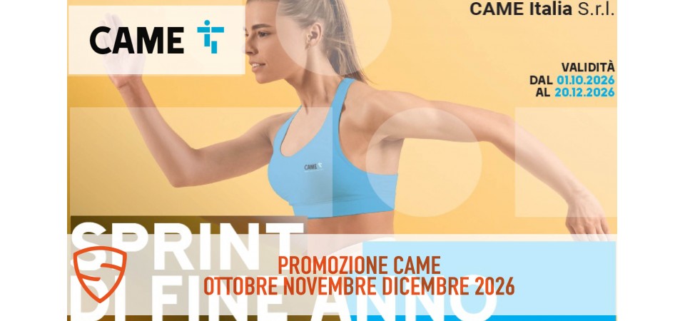 Promozione Came - Ottobre Novembre Dicembre 2026